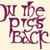 On The Pig’s Back