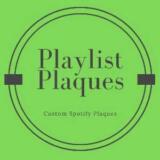 Playlist Plaques