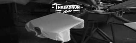 Threadrun Screenprint